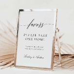 Wedding Party Favours Sign Table Reception Poster<br><div class="desc">Our party favours event sign is perfect to add to a frame to display on a table at your wedding or shower, letting your guests know they may take a favour home as they leave. This item is part of our Gwen wedding invitation suite G400, please visit our store to...</div>