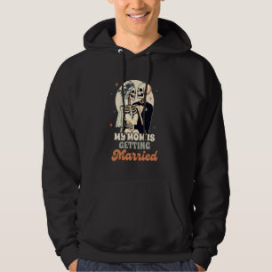 Wedding Party Rehearsal Engaged My Mum Is Getting Hoodie