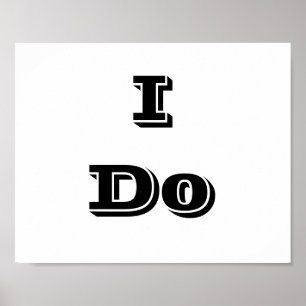 Wedding photo prop sign "I Do"