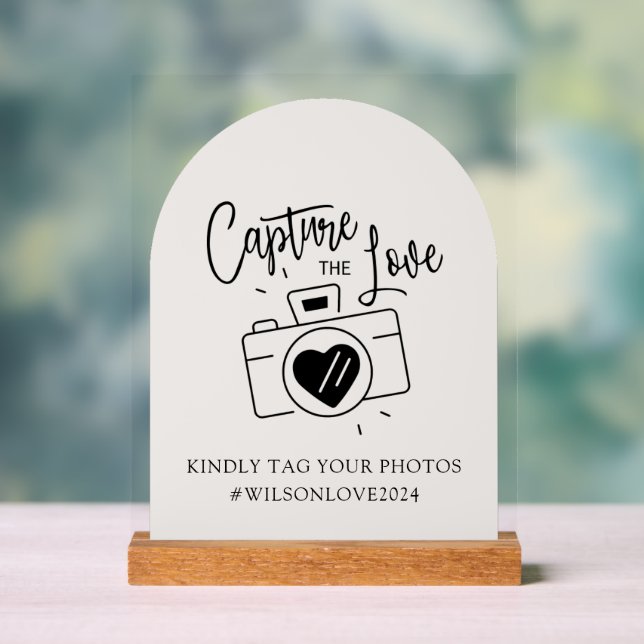  Wedding Photo Sign, Capture the Love  Acrylic Sign (Neutral)