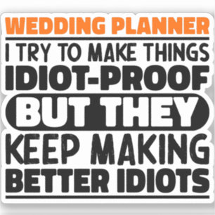 Wedding Planner I Try To Make Things Funny T-Shirt