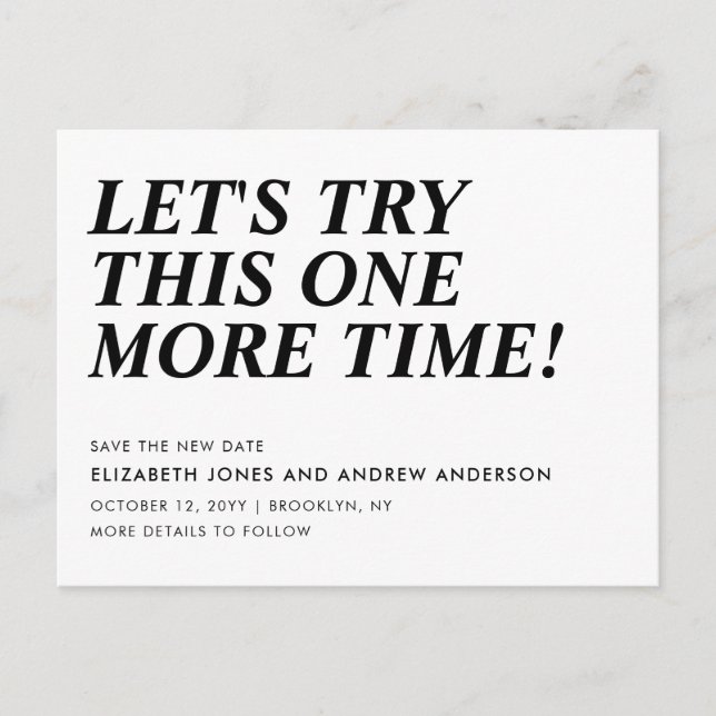 Wedding Postponement Change of Date One More Time Announcement Postcard (Front)