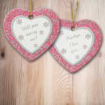 Wedding Proposal Pink Damask Faux Diamond Ceramic Tree Decoration<br><div class="desc">What a wonderful and romantic way to propose marriage to your sweetheart! This pretty ornament features a white heart framed in faux diamond gem images on a pretty rose pink and silver floral damask background. Inside the white heart is your text in matching silver grey, plus twinkling snowflake images. The...</div>