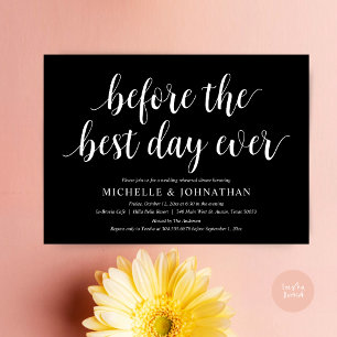 Wedding Rehearsal Dinner, Before The Best Day Ever Invitation