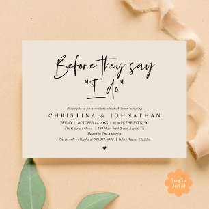 Wedding Rehearsal Dinner, Before They Say "I Do" Invitation