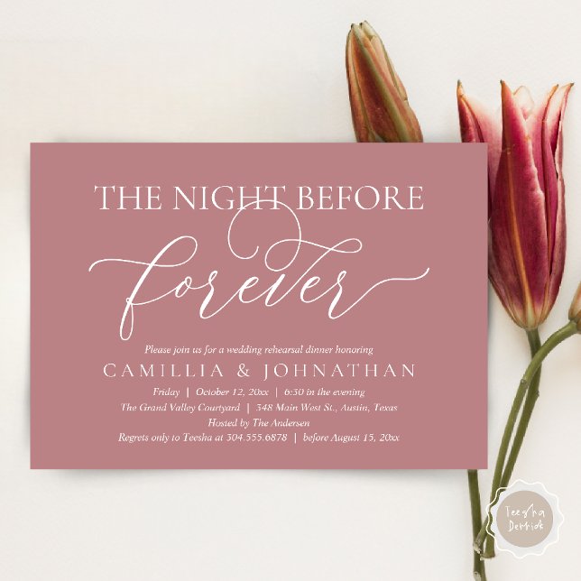 Wedding Rehearsal Dinner, The Night Before Forever Invitation (The Night Before Forever Wedding Rehearsal Dinner Romantic Classy Invites Card PDF in Dusty Rose )