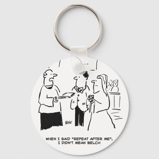 Wedding - Repeat after me. Funny Cartoon Key Ring (Front)