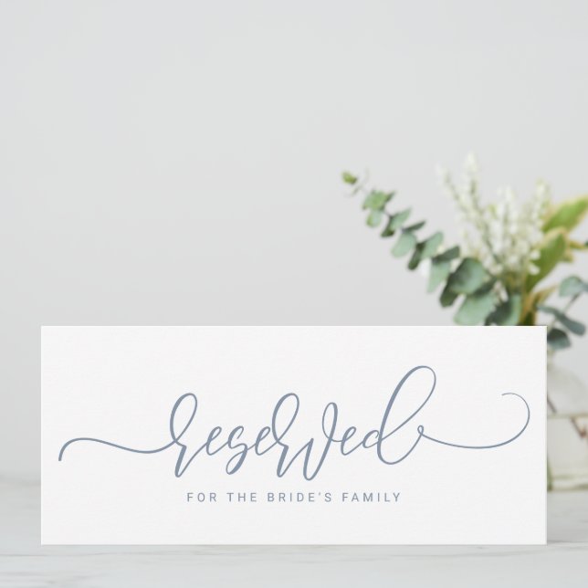 Wedding Reserved Sign Bouncy Script Dusty Blue Invitation (Standing Front)