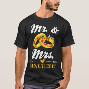 Wedding Ring Married Mr & Mrs Since 2017 Couple 5  T-Shirt
