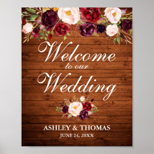 Wedding Rustic Wood Burgundy Floral Welcome Poster