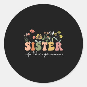 Wedding shower for sister from bride sister of the classic round sticker