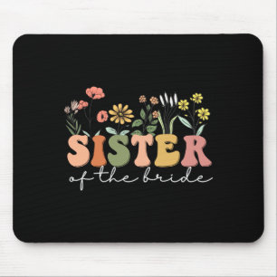 Wedding shower for sister from bride sister of the mouse pad