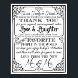 wedding sign black and white thank you sign<br><div class="desc">wedding sign black and white simple elegant thank you sign poster print</div>