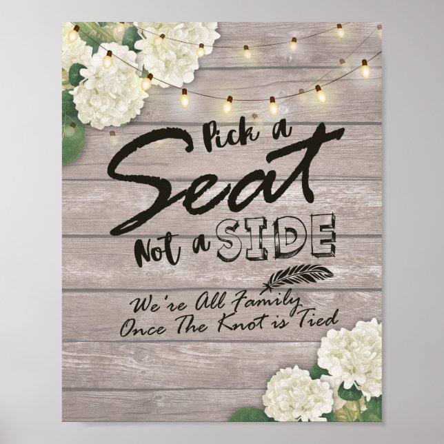 Wedding Sign Pick A Seat Not A Side Wood & Flowers (Front)