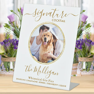 Wedding Signature Cocktail Gold Custom Pet Photo  Pedestal Sign