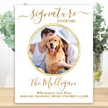 Wedding Signature Cocktail Gold Custom Pet Photo Poster<br><div class="desc">Signature Drinks ! Simple yet elegant calligraphy, this signature drink bar sign features one cocktail 'the Newlyweds', personalized with your drink of choice. Customize this elegant wedding sign with your favorite pet photo, dog photo, engagement photo or couples photo, name and signature drink! You can also customize the photos for...</div>