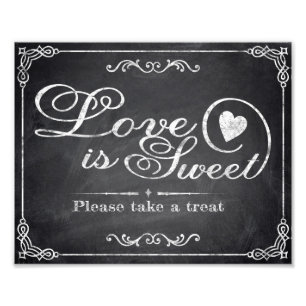 Wedding signs - Chalkboard - Love is Sweet -