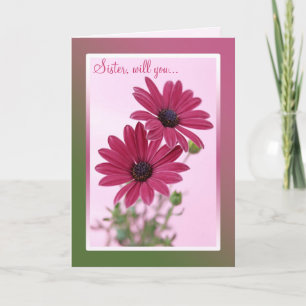 Wedding. Sister. Bridesmaid Card. Daisy flowers. Invitation
