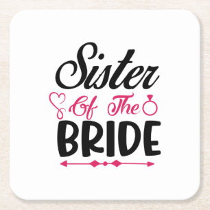 Wedding Sister Of The Bride Square Paper Coaster