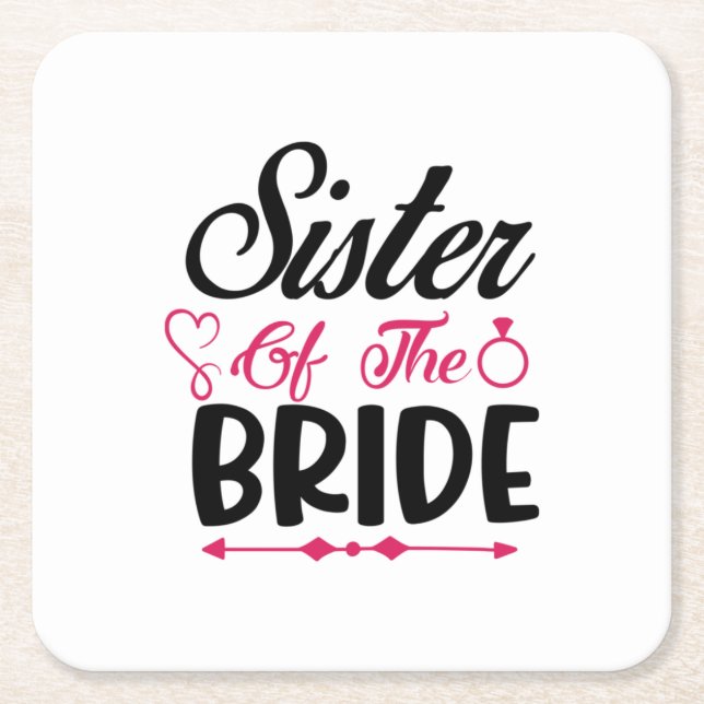 Wedding Sister Of The Bride Square Paper Coaster (Front)