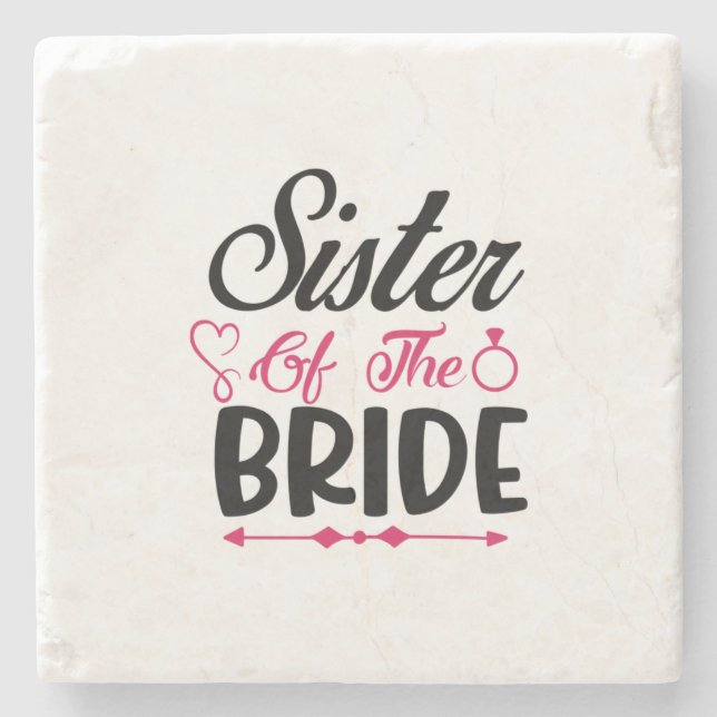 Wedding Sister Of The Bride Stone Coaster (Front)