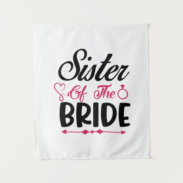 Wedding Sister Of The Bride Tapestry (Front)