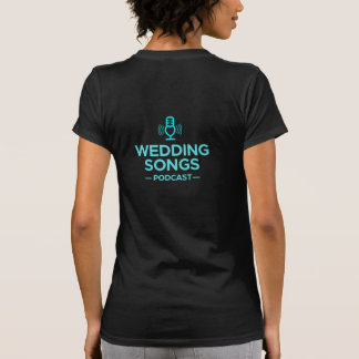 Wedding Songs Podcast Logo Women's Black T-shirt