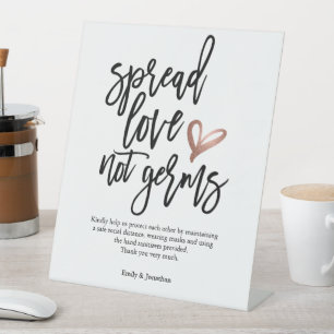 Wedding Spread Love Not Germs Script Pedestal Sign