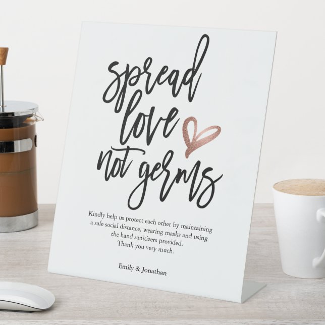 Wedding Spread Love Not Germs Script Pedestal Sign (In SItu)
