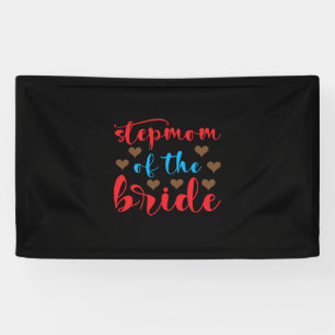 Wedding Stepmom Of The Bride Banner