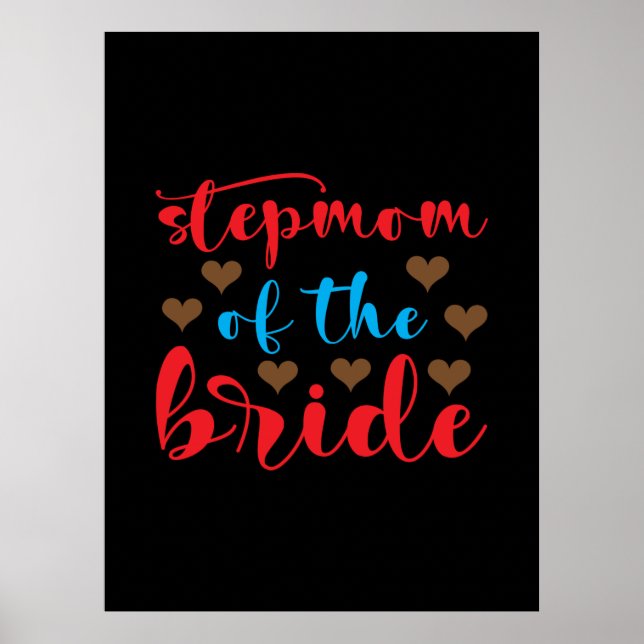 Wedding Stepmom Of The Bride Poster (Front)