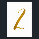 Wedding Table Numbers (Faux Gold Foil)  2<br><div class="desc">Table Number 2: This casual brush script table number card is set in a faux gold foil. IMPORTANT: The foil look shown is a printed effect. It's not real foil. If you don't want this effect, you can delete it like this: 1) Click on "Customise Further. 2) Find the image...</div>
