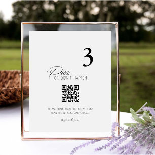 Wedding Table Pics or didn't Happen Seating Card Pedestal Sign