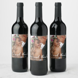Wedding Thank You Love and Thanks Photo Wine Label