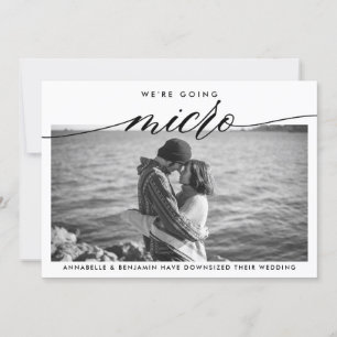 Wedding Update We Are Going Micro Announcement
