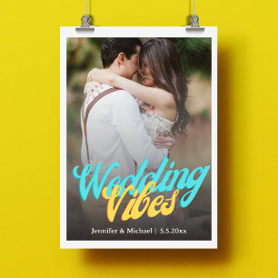 wedding vibes retro calligraphy couple photo poster