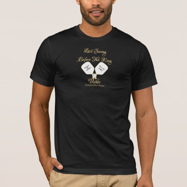 Wedding Weekend Activity Pickleball Black and Gold T-Shirt (Front)