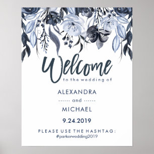 Wedding Welcome Hashtag   Dark Blue Floral Poster