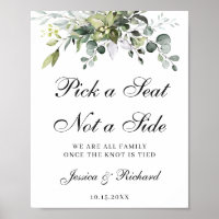 Wedding Welcome Pick a Seat Not a Side Poster Sign