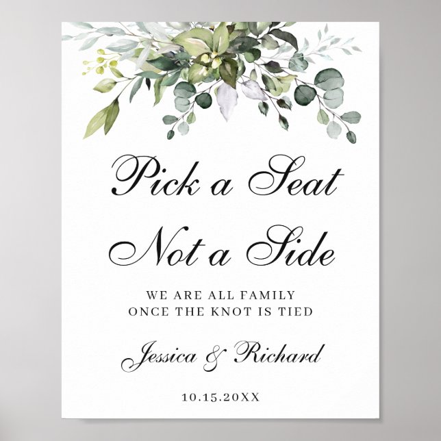 Wedding Welcome Pick a Seat Not a Side Poster Sign (Front)