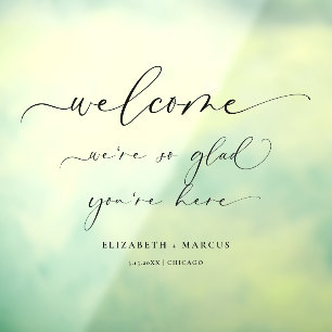 Wedding Welcome Sign   We're So Glad You're Here