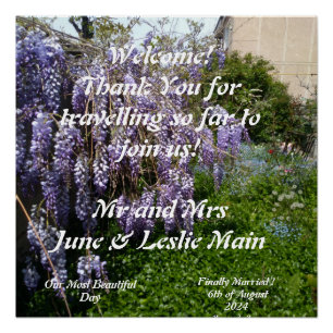 Wedding Welcome  Wisteria  Poster