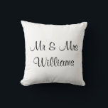 Wedding White "We Did" Monogrammed Pillow<br><div class="desc">This bright white throw pillow says, "Mr and Mrs" with the new last name on the front, and "We Did" with the wedding date of the newly married couple on the back, making it a great accent pillow for the wedding sweetheart table, and the newlyweds' home after the wedding. If...</div>