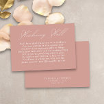 Wedding Wishing Well Calligraphy Script Rose Gold Enclosure Card<br><div class="desc">Modern wedding wishing well insert card with elegant script calligraphy and editable poem. Minimalist yet striking design in rose gold and white. Coordinating invitations, stationery and day of event decor can be found in my Wedding Colours collection. If you would like different colours or additional templates for matching products, please...</div>