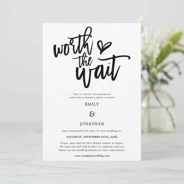 Wedding Worth the Wait Black script white Save The Date (Standing Front)