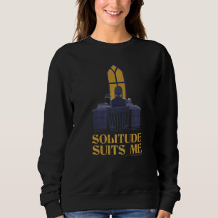 Wednesday Solitude Suits Me Quote Poster   Sweatshirt