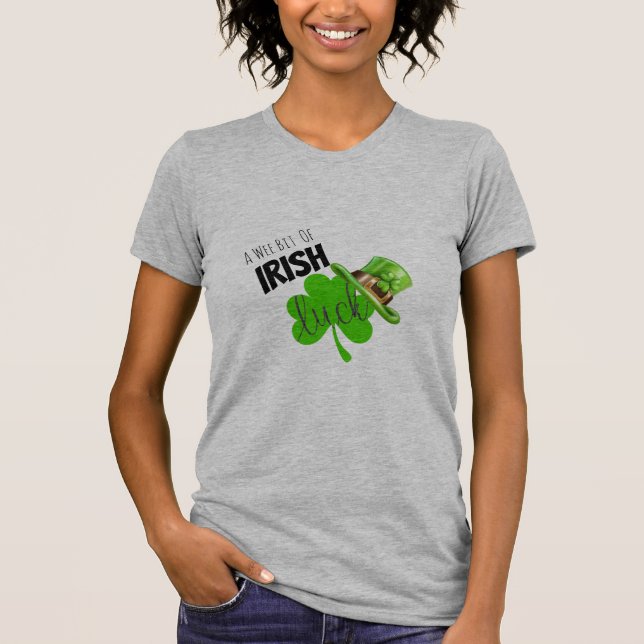 Wee Bit Of Irish Luck T-Shirt (Front)