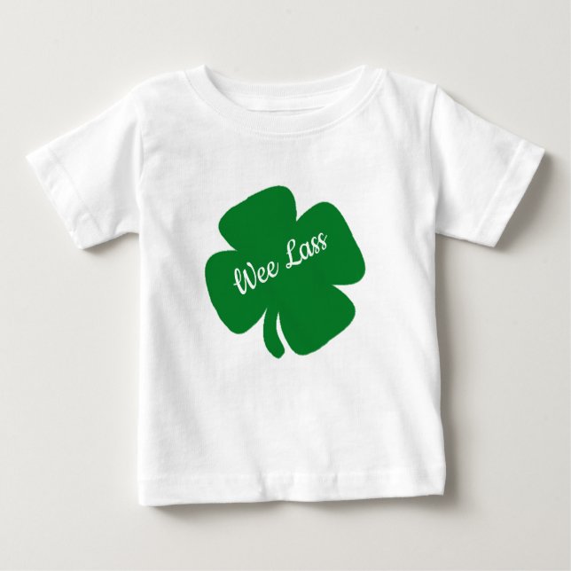 Wee Lass St Patrick's Day Baby T-Shirt (Front)