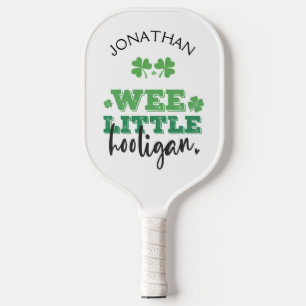 Wee Little Hooligan custom St. Patrick’s Day Pickleball Paddle