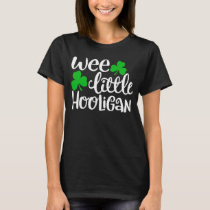 Wee Little Hooligan Funny St Patrick's Day Shamro T-Shirt